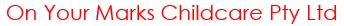 On Your Marks Childcare Pty Ltd